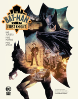 The Bat-Man: First Knight Vol. 1 1779527918 Book Cover