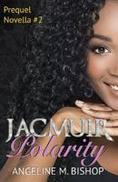 Jacmuir: Polarity 1546334467 Book Cover