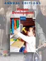 Annual Editions: Human Development 08/09 (Annual Editions : Human Development) 0073397512 Book Cover
