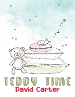 Teddy Time 139841087X Book Cover