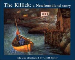 The Killick: A Newfoundland Story 0887764495 Book Cover