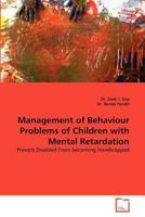 Management of Behaviour Problems of Children with Mental Retardation 3639375491 Book Cover
