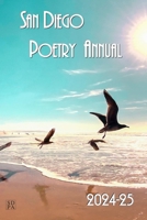 San Diego Poetry Annual 2024-25: The Best Poems from the Region and Beyond B0DWXY4QKR Book Cover