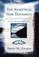The Analytical New Testament 1414110960 Book Cover