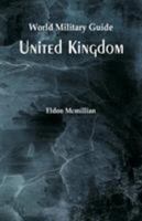 World Military Guide: United Kingdom 9352979060 Book Cover