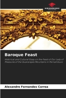 Baroque Feast 6208504538 Book Cover
