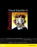 Practical Visual InterDev 6 (Practical Series) 0789721430 Book Cover