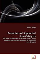 Promoters of Supported Iron Catalysts 3639333446 Book Cover