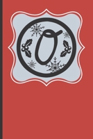 O: 120 Lined Pages - 6 x 9 (Diary, Notebook, Composition Book, Writing Pad) Monogram Letter O, Initial Journal, Christmas Memoirs Notebook, Softcover Notes Journal, Lined Pages, Plaid Red Design, Rein 1711522945 Book Cover