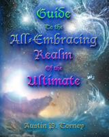 Guide to the All-Embracing Realm of the Ultimate Enhanced Print 1448617278 Book Cover