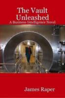 The Vault Unleashed 0557024285 Book Cover