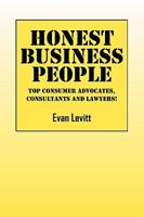 Honest Business People: Top Advocates, Consultants and Lwayers! 1432734792 Book Cover
