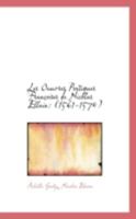 Les Oeuvres Poetiques Fran Oises de Nicolas Ellain: 1561-1570 1113085649 Book Cover