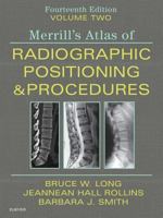 Merrill's Atlas of Radiographic Positioning & Procedures, Volume 2 0323073220 Book Cover
