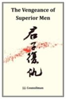 The Vengeance of Superior Men 0976925974 Book Cover