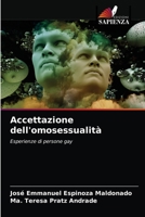 Accettazione dell'omosessualità: Esperienze di persone gay 6202738898 Book Cover