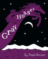Gray Horses 193266436X Book Cover