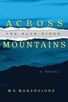 Across the Blue Ridge Mountains 1952439396 Book Cover