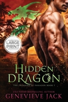Hidden Dragon: Large Print Edition 1962757285 Book Cover