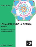 Los Animales: Colección Kaleidoscopio 1974665089 Book Cover