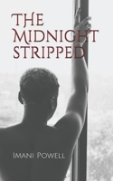 The Midnight Stripped 1080061800 Book Cover