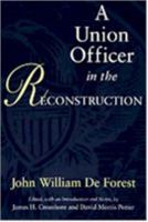 A Union Officer in the Reconstruction 0807121835 Book Cover