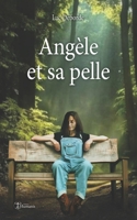 Angèle et sa pelle B0B6T813DC Book Cover