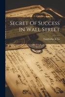 Secret Of Success In Wall Street 1021530891 Book Cover