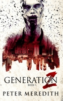 Generation Z 0999287354 Book Cover