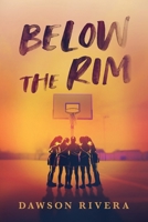 Below the Rim (All-State Series) B0CP614M8V Book Cover