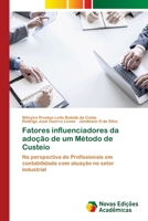 Fatores influenciadores da adoção de um Método de Custeio 6202407999 Book Cover