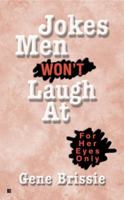 Jokes Men Won't Laugh At 0425185206 Book Cover