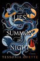 The Lies that Summon the Night: A Songs for the Sinless Novel B0FFGD697B Book Cover