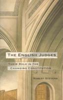 The English Judges: Their Role in the Changing Constitution 1841134953 Book Cover