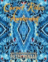 Carpet Rides : Awakening 1647491258 Book Cover