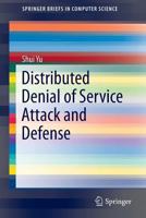 Distributed Denial of Service Attack and Defense 1461494907 Book Cover