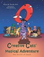 Creative Cats' Musical Adventure: The Secret of Emoh 1496932641 Book Cover