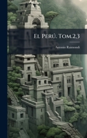 El Perð. Tom.2,3 (Spanish Edition) 1023757591 Book Cover