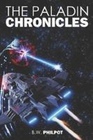 The Paladin Chronicles 1598005502 Book Cover