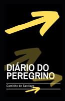 Di�rio do Peregrino: Caminho de Santiago 1072875616 Book Cover