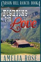 Fighting For Love 1502446596 Book Cover