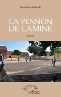 La pension de Lamine: Roman (Harmattan Sénégal) (French Edition) 2343156875 Book Cover