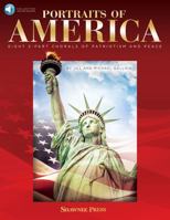 Portraits of America: Eight 2-Part Chorals of Patriotism and Peace 1495050823 Book Cover