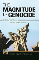 The Magnitude of Genocide 1440831602 Book Cover