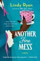 Another Fine Mess: A Novel (A Bless Your Heart Novel, 2) 1250324254 Book Cover