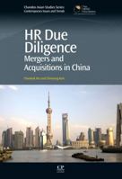 HR Due Diligence: Mergers and acquisitions in China 1843346575 Book Cover