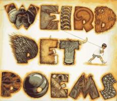 Weird Pet Poems 0689807341 Book Cover