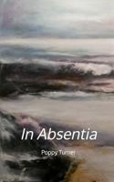 In Absentia 136614211X Book Cover