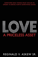 Love: A Priceless Asset B095GLS2Y3 Book Cover