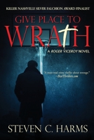 Give Place to Wrath 1939961726 Book Cover